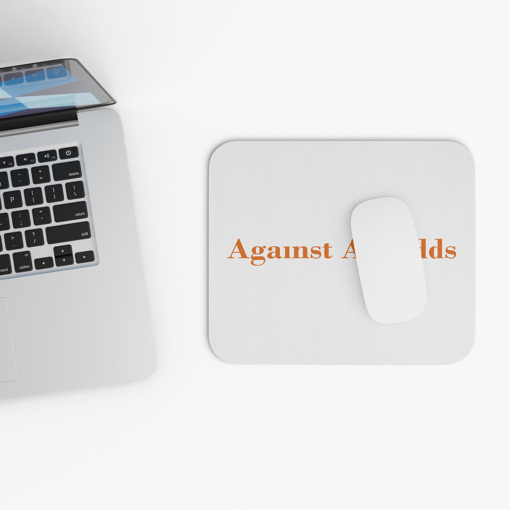 Against All Odds Mouse Pad